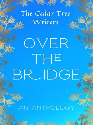 cover image of Over the Bridge